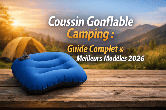 Coussin Gonflable : Votre Meilleur Allié pour un Confort Absolu en Camping - Camping Aventurier